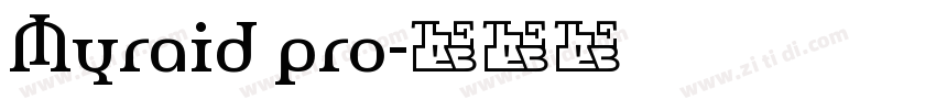 Myraid pro字体转换
